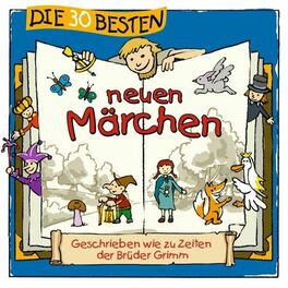 Album cover of Die 30 besten neuen Märchen