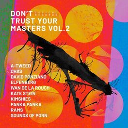 Album cover of Don't Trust Your Masters, Vol. 2
