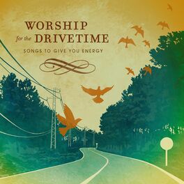 Album cover of Worship For Drive Time