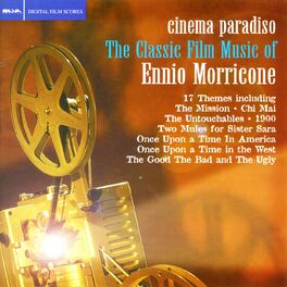Album cover of Cinema Paradiso: The Classic Film Music Of Ennio Morricone