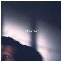 Album cover of Over Me