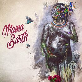 Album cover of Mama Earth
