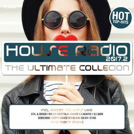 Album cover of House Radio 2017 - The Ultimate Collection #2