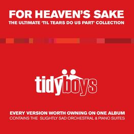 Album cover of For Heaven's Sake: The Ultimate 'Til Tears Do Us Part' Collection
