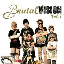 Album cover of Brutal Vision, Vol. 1