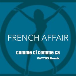 Album cover of Comme ci comme ça (VAYTOX Remix)