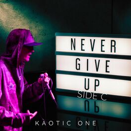 Album cover of Never Give Up (Side C)