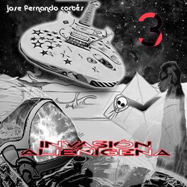 Album cover of Invasión Alienigena 3