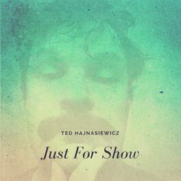 Album cover of Just for Show