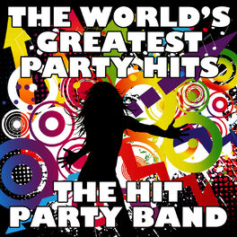 Album cover of The World's Greatest Party Hits