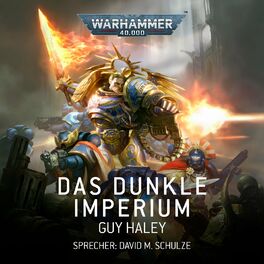 Album cover of Das Dunkle Imperium - Warhammer 40.000: Das Dunkle Imperium 1 (Ungekürzt)