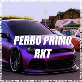 Album cover of Perro Primo RKT (Remix)