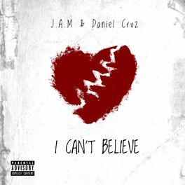 Album cover of I Can't Believe