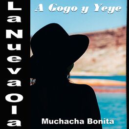 Album cover of La Nueva Ola A Gogo Y Yeye: Muchacha Bonita