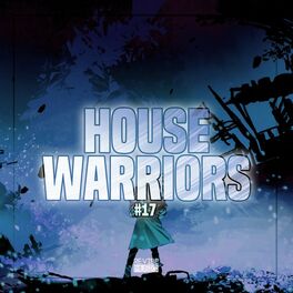 Album cover of House Warriors #17