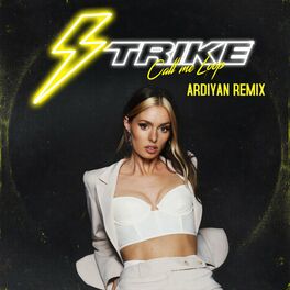 Album cover of Strike (Ardiyan Remix)