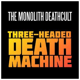 Album cover of Three-Headed Death Machine