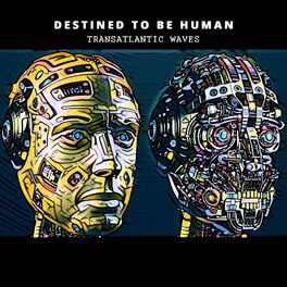 Album cover of Destined To Be Human (feat. Algoriffix)