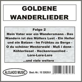 Various Artists Goldene Wanderlieder Folge 2 Lyrics And Songs Deezer deezer