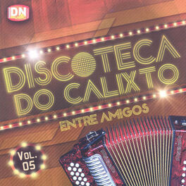 Album cover of Discoteca do Calixto, Vol. 5