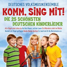 Album cover of Komm sing mit! Die 25 schönsten deutschen Kinderlieder