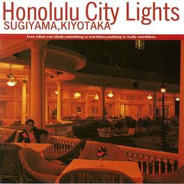 Album cover of Honolulu City Lights (2016 Remaster)
