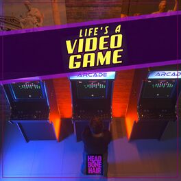 Album picture of Life's a Video Game