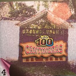 Album cover of Las 100 Cantineras del Siglo, Vol. 4
