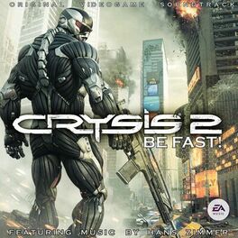 Album cover of Crysis 2: Be Fast! (Original Videogame Soundtrack)