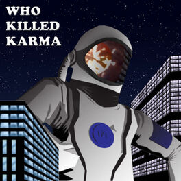Album cover of Who Killed Karma