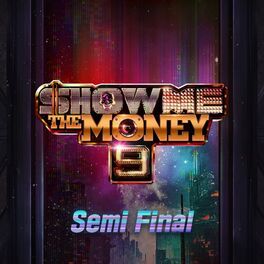 Album cover of Show Me The Money 9 Semi Final