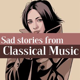 Album cover of Sad Stories from Classical Music