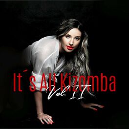 Album cover of It´s All Kizomba, Vol. 2