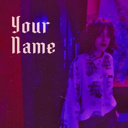 Album cover of Your Name