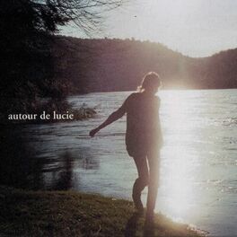 Album cover of Autour De Lucie