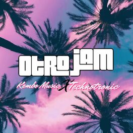 Album cover of Otro Jam (feat. Technotronic)