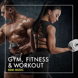 Album cover of Gym, Fitness & Workout, EDM Music