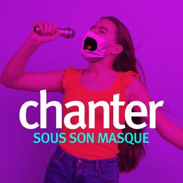 Album cover of Chanter sous son masque