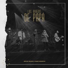 Album cover of Los Brazos De Papá (feat. Oasis Ministry)