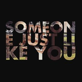 Album cover of Someone Just Like You