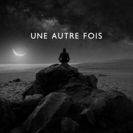 Album cover of Une autre fois: Méditation de soulagement la nuit, Calmez votre esprit et soyez libre