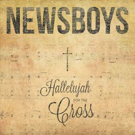 Album cover of Hallelujah for the Cross