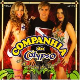Album cover of Companhia do Calypso, Vol. 03 (Ao Vivo)