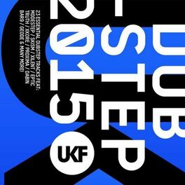 Album cover of UKF Dubstep 2015