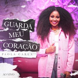 Album cover of Guarda Meu Coração (Ao Vivo)