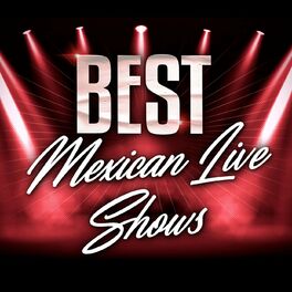 Album cover of Best Mexican Live Shows