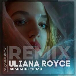 ULIANA ROYCE: albums, songs, playlists