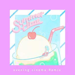 Album cover of summertime - evening cinema Remix