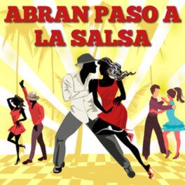 Album cover of Abran paso a la Salsa