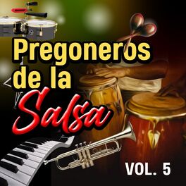 Album cover of Pregoneros de La Salsa (VOL 5)